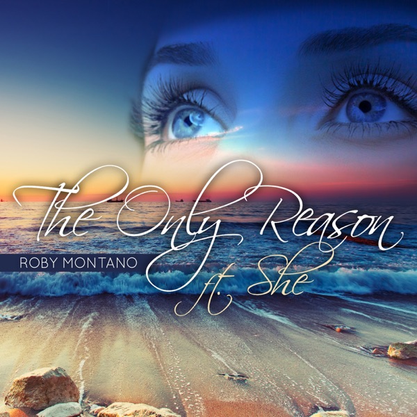 The Only Reason (feat. She) - EP