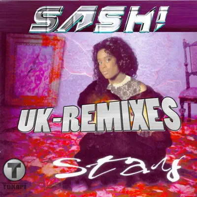 Stay (UK - Remixes) - Sash!
