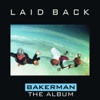 Laid Back - Bakerman