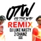 OTW (Remix) [feat. 2 Chainz] - DJ Luke Nasty lyrics