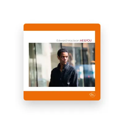 Listen to Edward Maclean, watch music videos, read bio, see tour dates & more!
