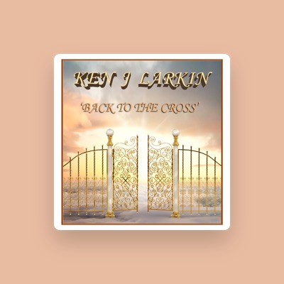 Listen to Ken J Larkin, watch music videos, read bio, see tour dates & more!