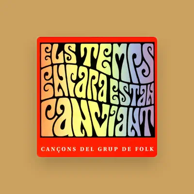 Listen to El Grup de Folk, watch music videos, read bio, see tour dates & more!