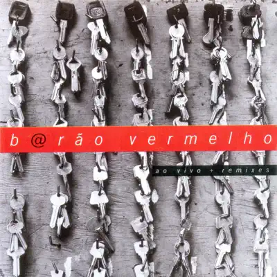 Ao Vivo - Remix - Barão Vermelho