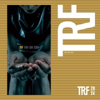 TRY OR CRY - Single - TRF
