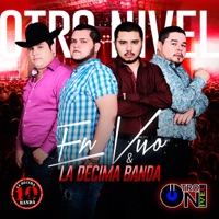 Otro Nivel (En Vivo) - EP - Otro Nivel & La Decima Banda