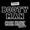 Booty Man (Cheek Freaks Remix) - Redfoo lyrics