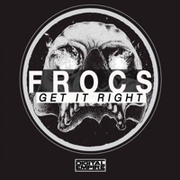 Get It Right - Single - Frocs