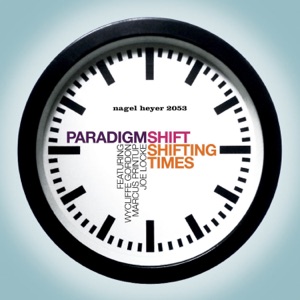 Shifting Times (feat. Wycliffe Gordon, Marcus Printup & Joe Locke)