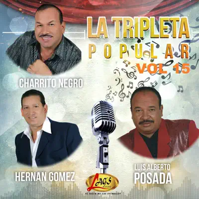 La Tripleta Popular, Vol. 15 - Luis Alberto Posada