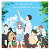 A Shape of Light "A Silent Voice the Movie" (Original Soundtrack) - Kensuke Ushio