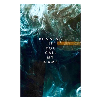 Running If You Call My Name - Single