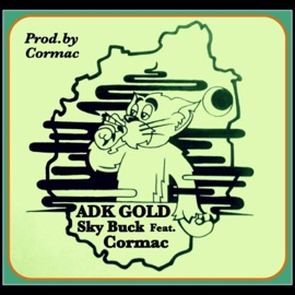 ADK Gold (feat. Sky Buck) MC Cormac