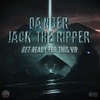 Get Ready For This VIP - Single - Danger & Jack the Ripper