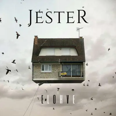 Listen to Elohve - Single by JESTER