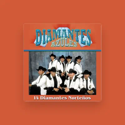 Listen to Diamantes Azules, watch music videos, read bio, see tour dates & more!