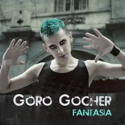 Fantasía - Goro Gocher