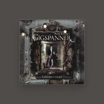 Listen to Peter Knight's Gigspanner, watch music videos, read bio, see tour dates & more!