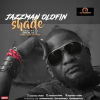 Shade — Jazzman Olofin