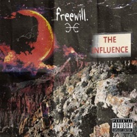 The Influence - EP - Freewill