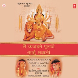 Main Kanjkaan Poojne Aayee Bhawani