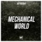 Mechanical World - DeFreight lyrics