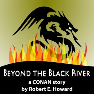 Beyond the Black River (Unabridged)