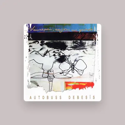 Listen to Autobuss Debesīs, watch music videos, read bio, see tour dates & more!