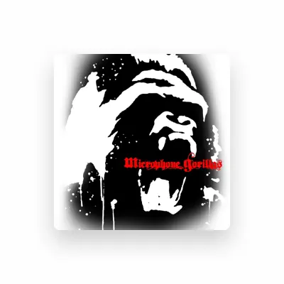 Listen to Microphone Gorillas, watch music videos, read bio, see tour dates & more!