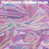 Two Door Cinema Club