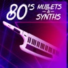 80's: Mullets & Synths, 2017