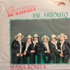 Ese Arbolito, María Bonita