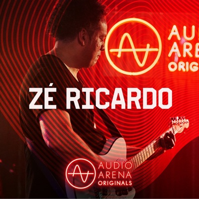 Audioarena Originals: Zé Ricardo - EP