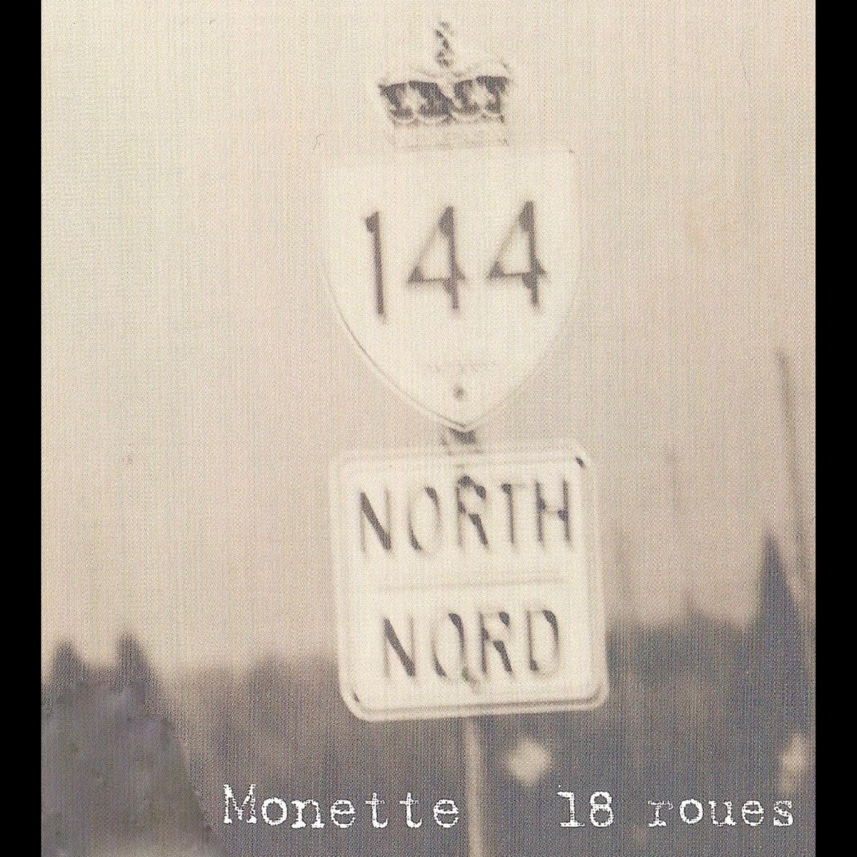 ‎18 roues - Album by Monette - Apple Music