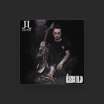 Listen to J.j Leone, watch music videos, read bio, see tour dates & more!