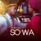 Sowà - Ojayy Wright lyrics
