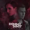 Domino Saints - Mi Orgullo
