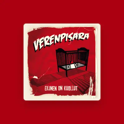 Listen to Verenpisara, watch music videos, read bio, see tour dates & more!