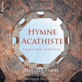 Hymne Acathiste : Tradition syrienne artwork