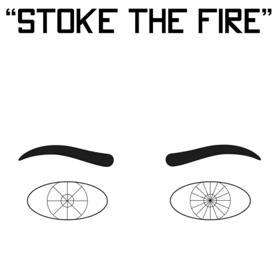 Stoke the Fire - Single - Khoiba