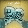 Matmatah Entre les lignes Plates coutures