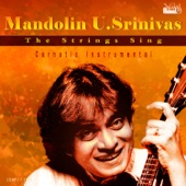 Mandolin U. Srinivas - The Strings Sing artwork