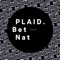 Nat - Plaid lyrics