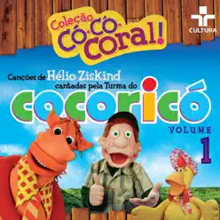 Cocoricó: Coleção Có-Có-Coral, Vol. 1 - Helio Ziskind