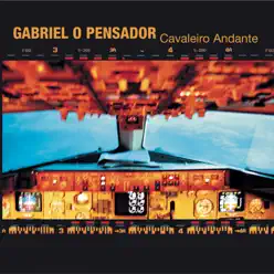 Cavaleiro Andante - Gabriel O Pensador