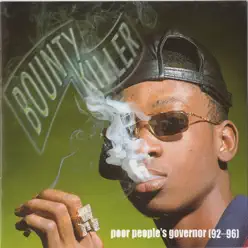 Bounty Killer Poor People's Governor 92-96 - Bounty Killer