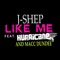Like Me (feat. Hurricane Chris & Macc Dundee) - J-Shep lyrics