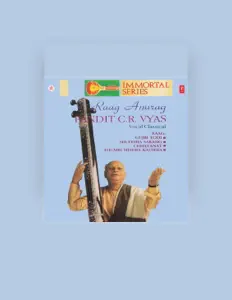 收听 Pandit C. R. Vyas、观看音乐视频、阅读小传、查看巡演日期等 ！