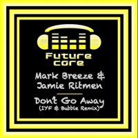 Don't Go Away - Single - Mark Breeze & Ritmen