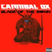 Cannibal Ox - Blade: The Art of Ox (feat. Artifacts & U-God)
